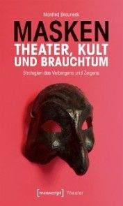 Masken - Theater, Kult und Brauchtum Foto №1