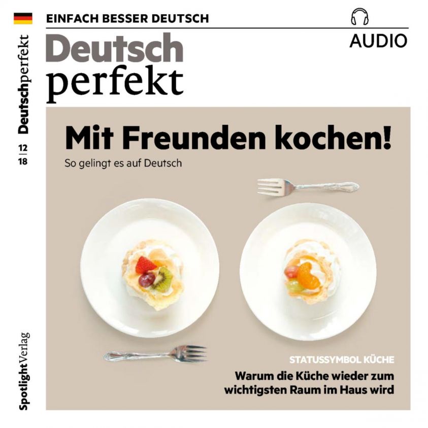 Deutsch lernen Audio - Mit Freunden kochen Foto 2