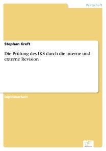 Die Prüfung des IKS durch die interne und externe Revision Foto №1