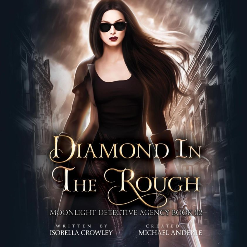 Diamond in the Rough - Moonlight Detective Agency, Book 2 (Unabridged) photo 2