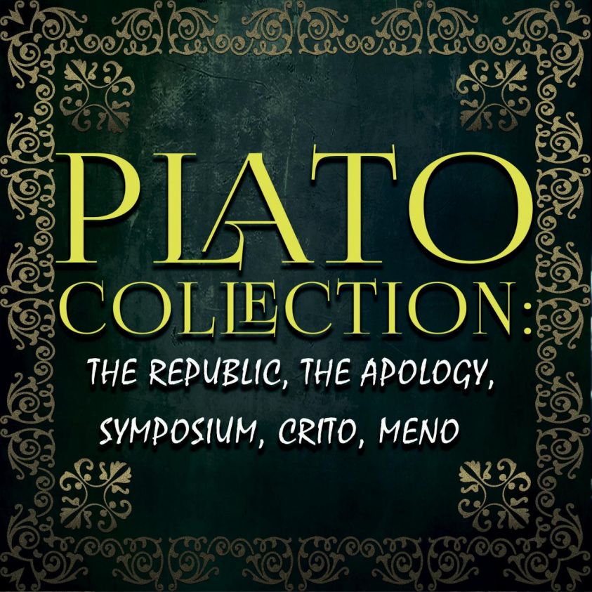 Plato Collection: the Republic, the Apology, Symposium, Crito, Meno photo 2