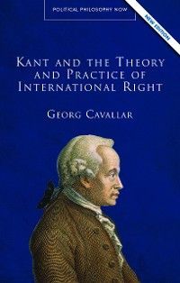 Kant and the Theory and Practice of International Right Foto №1