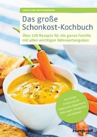 Das große Schonkost-Kochbuch Foto №1