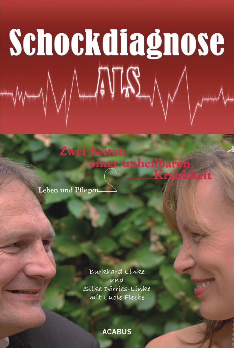 Schockdiagnose ALS. Leben und Pflegen: Zwei Seiten einer unheilbaren Krankheit photo №1