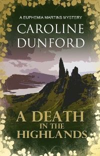 Death in the Highlands (Euphemia Martins Mystery 2) photo №1