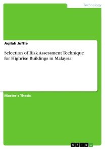Selection of Risk Assessment Technique for Highrise Buildings in Malaysia photo №1