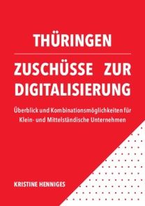 Thüringen - Zuschüsse zur Digitalisierung Foto №1