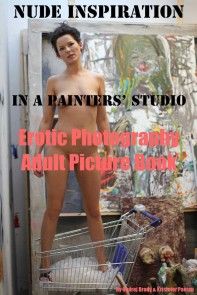 Nude Inspiration in a Painter's Studio (Adult Picture Book) photo №1