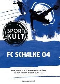 FC Schalke 04 - Fußballkult Foto №1