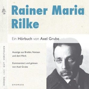 Rainer Maria Rilke. Eine biografische Anthologie. Foto №1