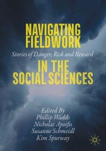 Navigating Fieldwork in the Social Sciences photo №1