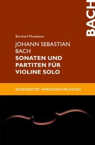 Johann Sebastian Bach. Sonaten und Partiten für Violine solo Foto 1