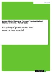 Recycling of plastic waste in to construction material Foto №1