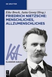 Friedrich Nietzsche: Menschliches, Allzumenschliches Foto №1