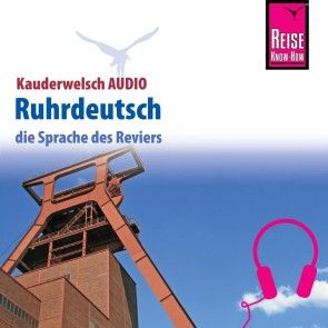 Reise Know-How Kauderwelsch AUDIO Ruhrdeutsch Foto 1