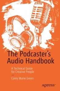 The Podcaster's Audio Handbook photo №1