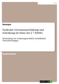 Verdeckte Gewinnausschüttung und Schenkung im Sinne des § 7 ErbStG Foto №1