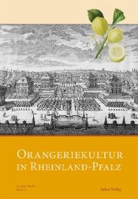 Orangeriekultur in Rheinland-Pfalz photo №1