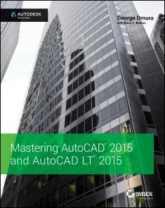 Mastering AutoCAD 2015 and AutoCAD LT 2015 Foto №1