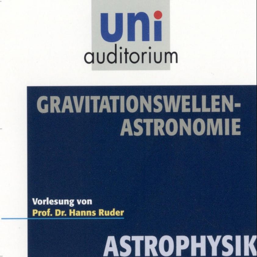 Astrophysik: Gravitationswellen-Astronomie Foto 2