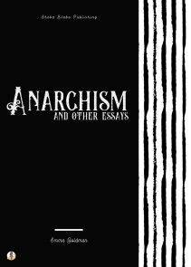 Anarchism and Other Essays photo №1