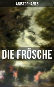 Aristophanes: Die Frösche Foto №1