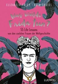 Was würde Frida tun? Foto №1