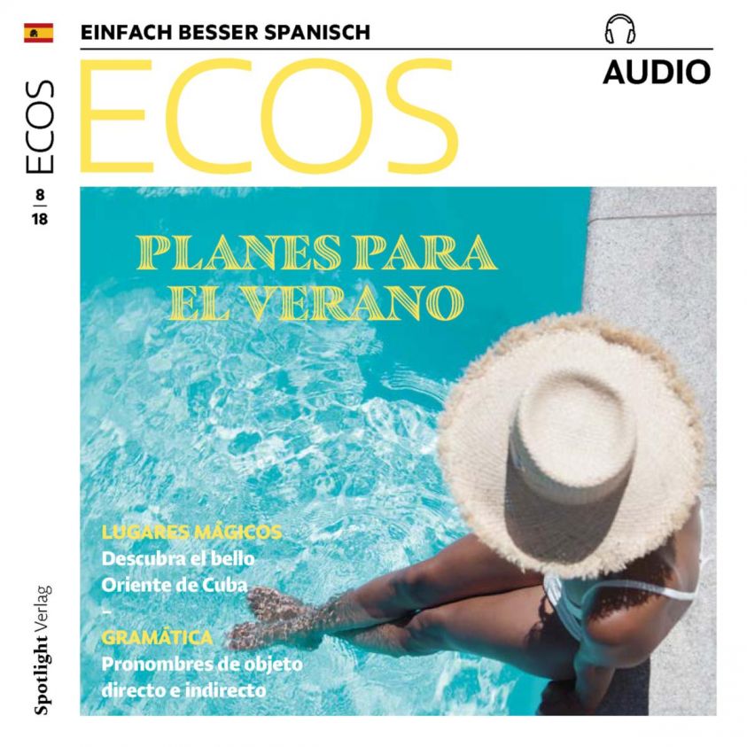 Spanisch lernen Audio - Pläne für den Sommer Foto 2