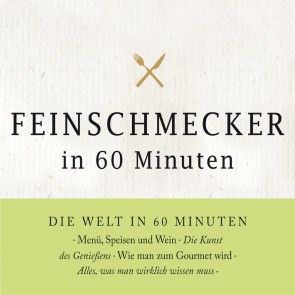 Feinschmecker in 60 Minuten Foto 1