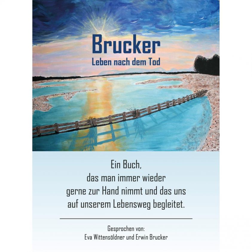 Brucker Leben nach dem Tod Foto 2