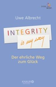 Integrity is my way photo №1