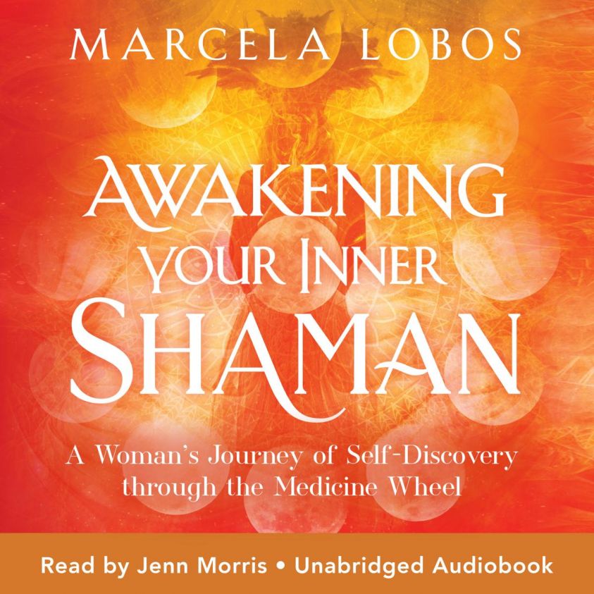 Awakening Your Inner Shaman photo 2