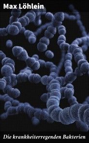 Die krankheiterregenden Bakterien Foto №1