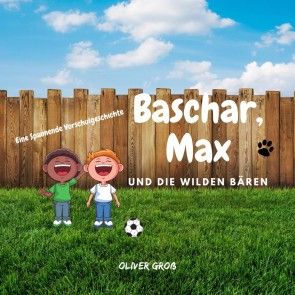 Baschar, Max und die wilden Bären Foto №1