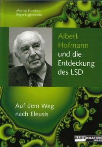 Albert Hofmann und die Entdeckung des LSD photo 1