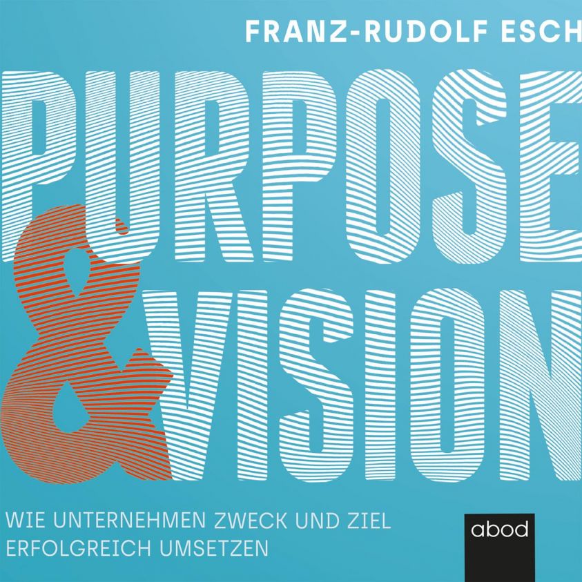 Purpose und Vision Foto 2