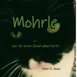 Mohrle  -  oder wie ich einen Hund adoptierte Foto №1