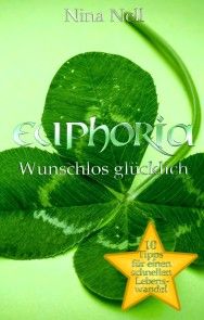 Euphoria - Wunschlos glücklich Foto №1