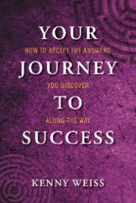 Your Journey to Success: How to Accept the Answers You Discover Along the Way photo №1
