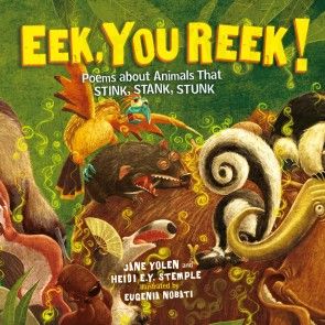 Eek, You Reek! - Poems About Animals That Stink, Stank, Stunk (Unabridged) photo №1