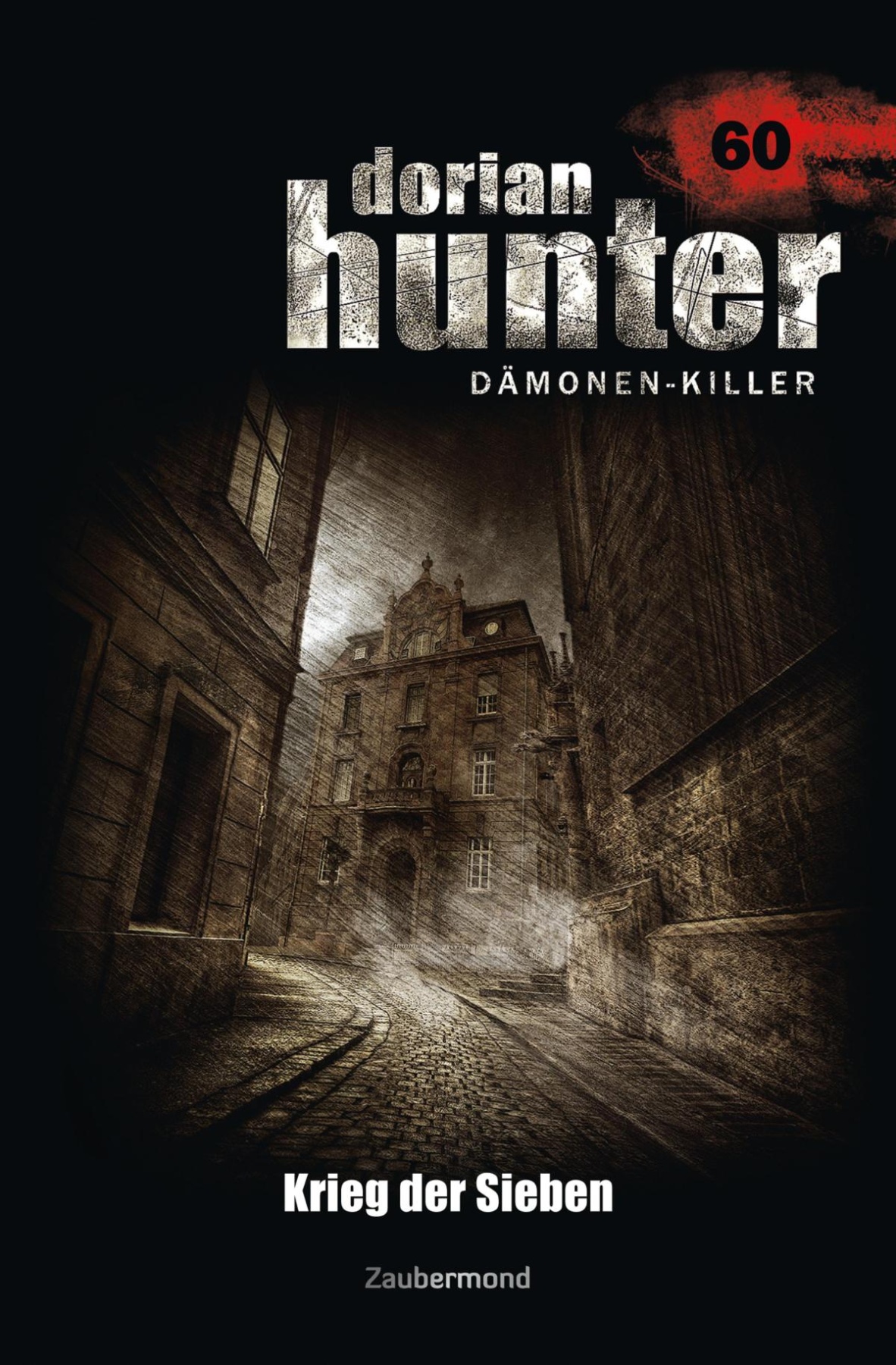 Dorian Hunter 60 - Krieg der Sieben