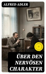 Über den nervösen Charakter