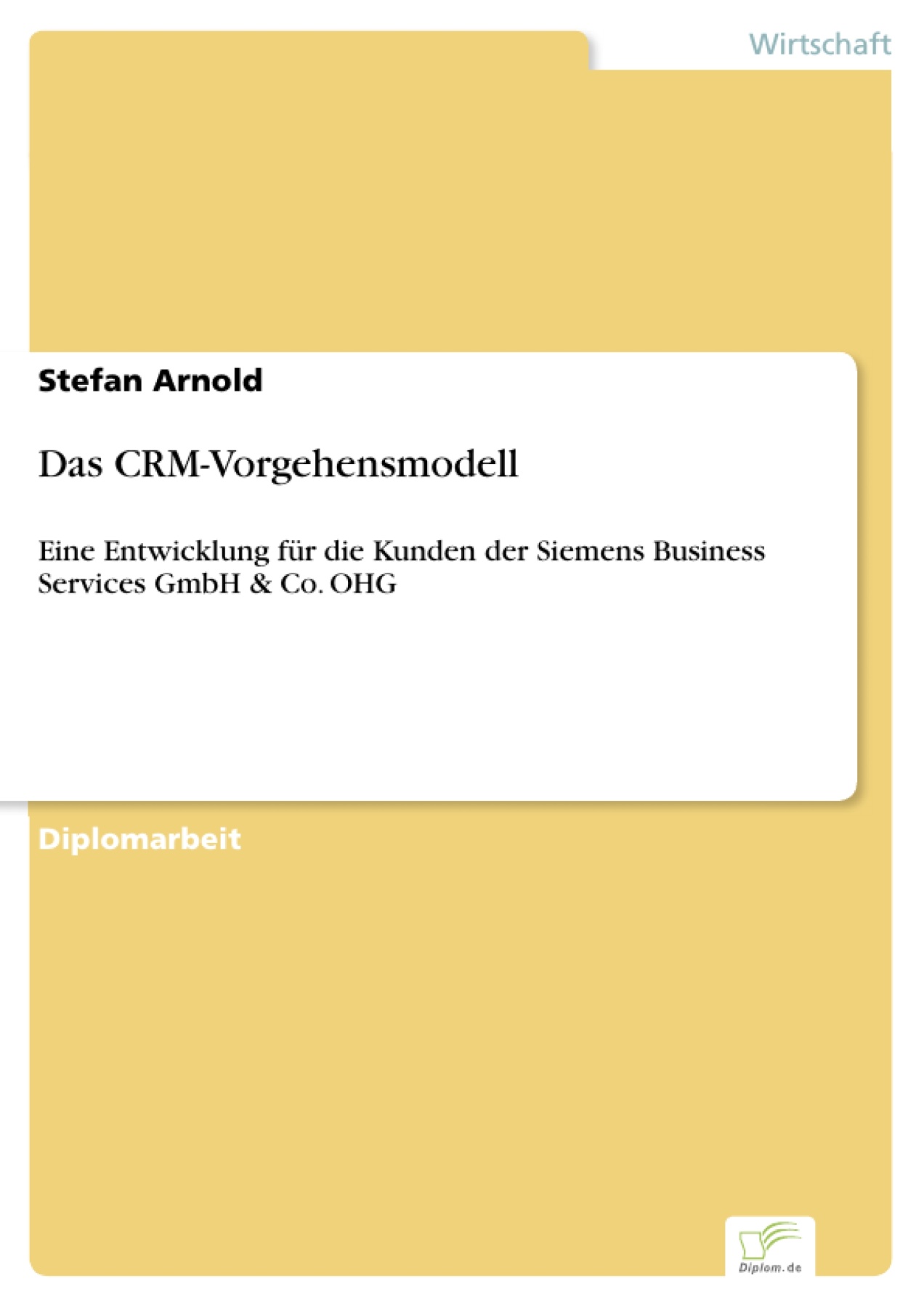 Das CRM-Vorgehensmodell