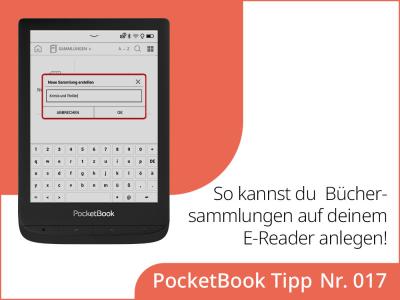 Wie kannst du Büchersammlungen auf deinem E-Reader anlegen?