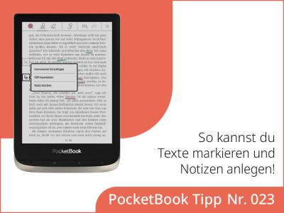 Wie kannst du auf deinem E-Reader Texte markieren und Notizen anlegen?