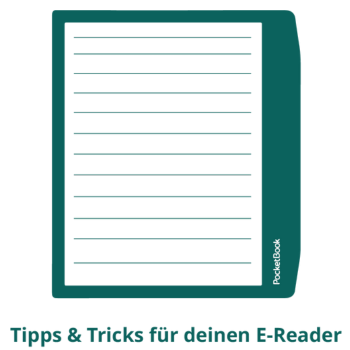 Tipps und Tricks für deinen E-Reader