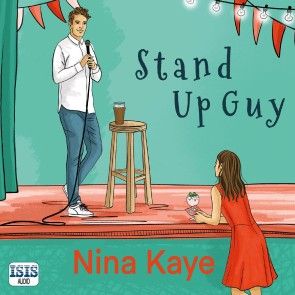 Stand Up Guy - Nina Kaye