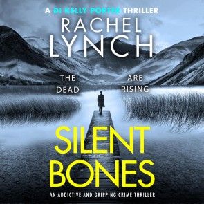 Silent Bones - Rachel Lynch